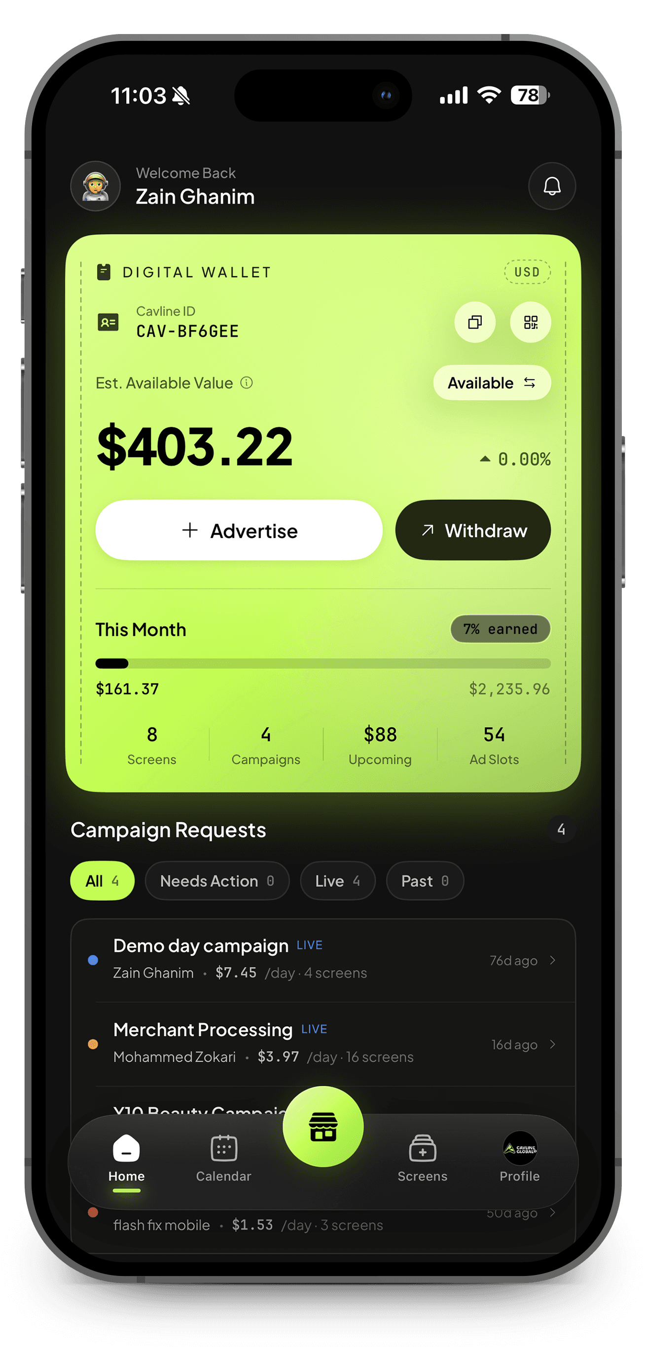 Cavline host dashboard on an iPhone: a digital wallet showing $403.22 available, monthly earnings, and live campaign requests
