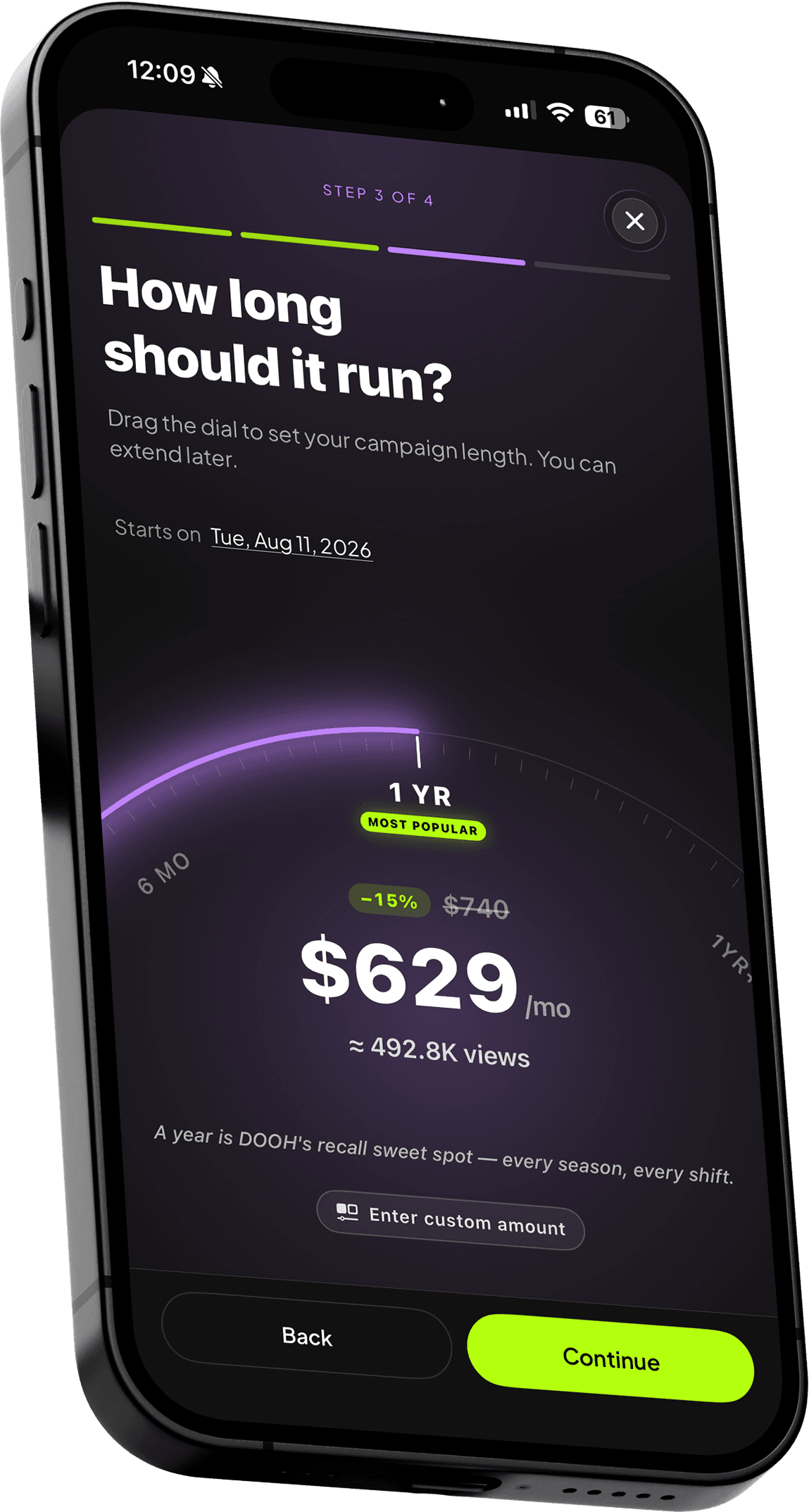 Cavline campaign setup: a dial sets campaign length, showing $629 per month and an estimate of 492.8K views for a one-year run